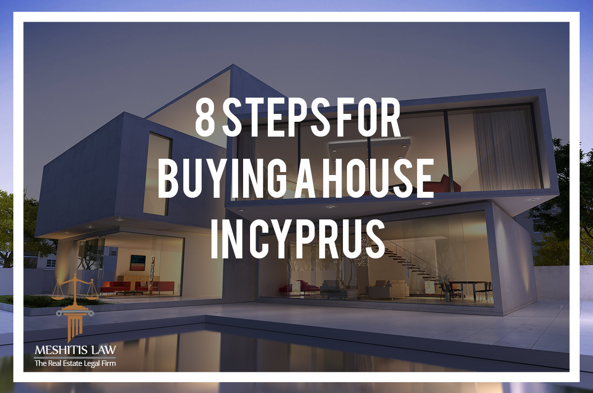 8 Steps for Buying a house in Cyprus